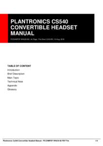 PLANTRONICS CS540 CONVERTIBLE HEADSET MANUAL PCCHMPDF-WHUS158 | 44 Page | File Size 2,316 KB | 13 Aug, 2016  TABLE OF CONTENT
