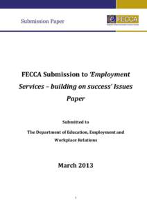 s  FECCA Submission to ‘Employment Services – building on success’ Issues Paper Submitted to