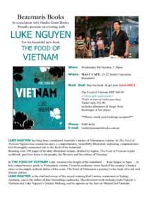 Beaumaris Books In association with Hardie Grant Books Proudly presents an evening with LUKE NGUYEN For his beautiful new book