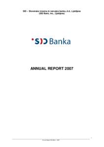 SID – Slovenska izvozna in razvojna banka, d.d., Ljubljana (SID Bank, Inc., Ljubljana) ANNUAL REPORT