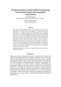 Europeanization or Party Politics? Explaining Government Choice for Corporatist Concertation Alexandre Afonso Max Planck Institute for the Study of Societies, Cologne. Ioannis Papadopoulos