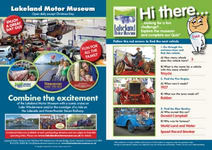 Lakeland Motor Museum Open daily except Christmas Day Y ENJOEAT A GROUT