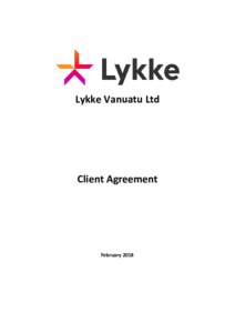 Lykke Vanuatu Ltd  Client Agreement February 2018