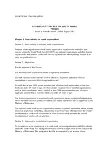 UNOFFICIAL TRANSLATION  GOVERNMENT DECREE ON YOUTH WORKIssued in Helsinki on the 22nd of August 2002