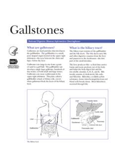 Gallstones  National Digestive Diseases Information Clearinghouse What are gallstones?