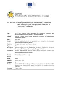 INSPIRE Infrastructure for Spatial Information in Europe D2.8.IIIData Specification on Atmospheric Conditions and Meteorological Geographical Features – Technical Guidelines