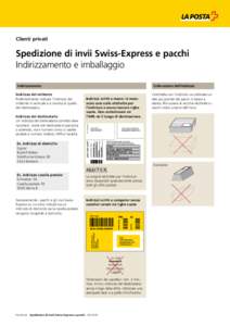 Spedizione di invii Swiss-Express e pacchi