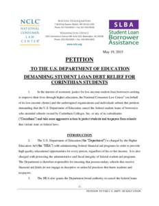 May 19, 2015  PETITION TO THE U.S. DEPARTMENT OF EDUCATION DEMANDING STUDENT LOAN DEBT RELIEF FOR CORINTHIAN STUDENTS