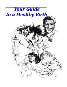 Your Guide to a Healthy Birth