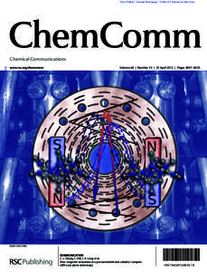 View Online / Journal Homepage / Table of Contents for this issue  Downloaded by University of California - Berkeley on 29 March 2012 Published on 02 December 2011 on http://pubs.rsc.org | doi:C2CC16430B  Chemica
