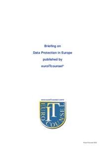 Briefing on Data Protection in Europe published by euroITcounsel®  www.euroITcounsel.com®