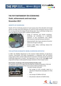 THE PEP PARTNERSHIP ON ECODRIVING Goals, achievements and next steps November 2017 BENEFITS OF ECODRIVING Results all from EcoDriving projects all over Europe prove that educated and trained drivers can easily reach fuel