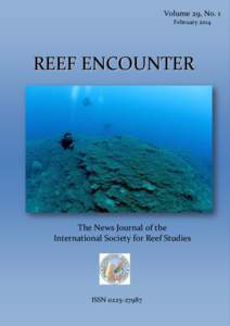 Volume 29, No. 1 February 2014 REEF ENCOUNTER  The News Journal of the