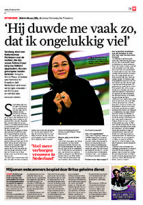 15  vrijdag 28 februari 2014 NL  INTERVIEW | Shirin Musa (36), directeur Femmes for Freedom