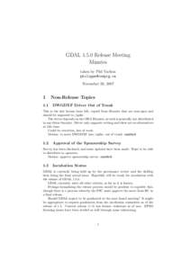 GDALRelease Meeting Minutes taken by Phil Vachon  November 20, 2007