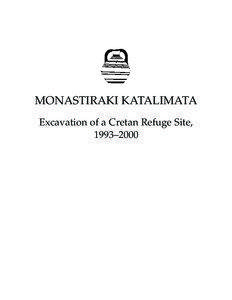 MONASTIRAKI KATALIMATA Excavation of a Cretan Refuge Site, 1993–2000