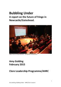 Bubbling Under A report on the future of fringe in Newcastle/Gateshead. Image: Future of Fringe symposium – photographer Ian Mackintosh