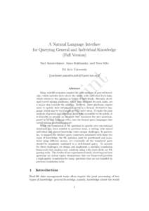 A Natural Language Interface for Querying General and Individual Knowledge (Full Version) Yael Amsterdamer, Anna Kukliansky, and Tova Milo Tel Aviv University