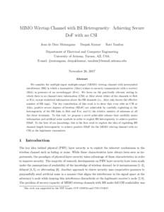 MIMO Wiretap Channel with ISI Heterogeneity– Achieving Secure DoF with no CSI Jean de Dieu Mutangana Deepak Kumar