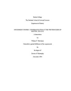 Massachusetts / Geography of the United States / Brookline /  Massachusetts / Darrett B. Rutman / Boston / Cambridge /  Massachusetts / Puritan migration to New England / Suburb / John Winthrop / Streetcar suburbs / Neighborhoods in Boston /  Massachusetts / Geography of Massachusetts