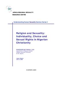 Religion and Sexuality: Individuality, Choice and Sexual Rights in Nigerian Christianity