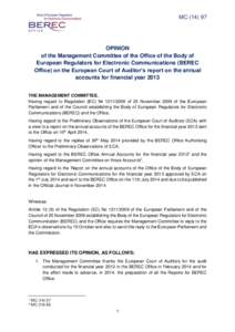 Opinion of the Management Committee of the Office of the Body of European Regulators for Electronic Communications (BEREC Office) on the European Court of Auditor’s report on the annual accounts for financial year 2013