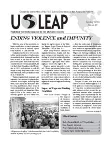 Quarterly newsletter of the U.S. Labor Education in the Americas Project  Spring 2013: Issue #1  Fighting for worker justice in the global economy