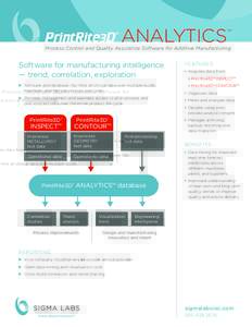ANALYTICS  ™ Process Control and Quality Assurance Software for Additive Manufacturing