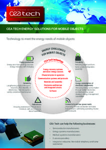 CEA TECH ENERGY SOLUTIONS FOR MOBILE OBJECTS Technology to meet the energy needs of mobile objects RGY CHALLENGES E N E