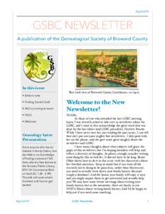 AprilGSBC NEWSLETTER A publication of the Genealogical Society of Broward County  In this issue
