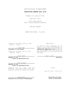 CERTIFICATION OF ENROLLMENT SUBSTITUTE SENATE BILL 6155 Chapter 8, Laws ofpartial veto) 57th Legislature 2001 Second Special Session