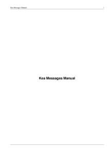 Kea Messages Manual  i Kea Messages Manual