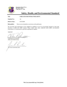 Department of the Air Force HQ AEDC (AFMC) Arnold AFB, TN[removed]Safety, Health, and Environmental Standard Title:
