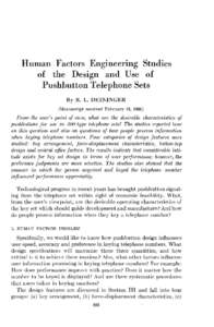 Human Factors Engineering Studies of the Design and Use of Pushbutton Telephone Sets By R . L. DEI NI GER (l\fanuscript received February 16, 1960)