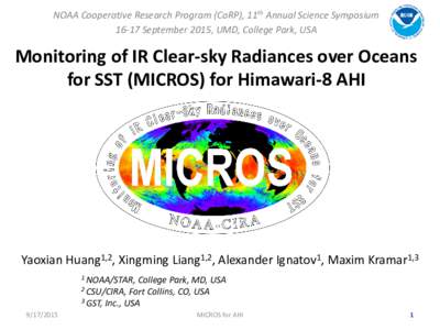 Monitoring of IR Clear-sky Radiances over Oceans for SST (MICROS) for Himawari-8 AHI