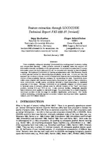 Feature extraction through LOCOCODE Technical Report FKIrevised) Sepp Hochreiter  Jurgen Schmidhuber