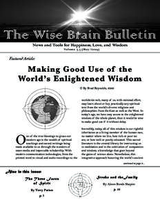 The Wise Brain Bulletin News and Tools for Happiness, Love, and Wisdom VolumeMay/2009 )