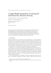 Under consideration for publication in Math. Struct. in Comp. Science  A Light-Weight Integration of Automated and Interactive Theorem Proving K A R I M K A N S O1† and A N T O N S E T Z E R2‡ {cskarim1 ,A.G.Setzer2 