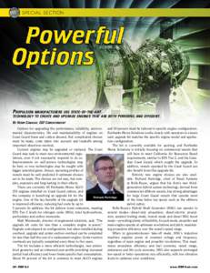 Special Section  Propulsion manufacturers use state-of-the-art technology to create and upgrade engines that are both powerful and efficient. By Henry Canaday, CGF Correspondent