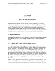 National Space Weather Program Implementation Plan, 2nd Edition, July[removed]http://www.ofcm.gov/ CHAPTER 7 PROGRAM MANAGEMENT