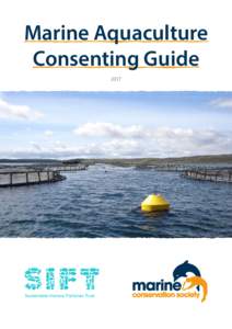 Marine Aquaculture Consenting Guide 2017 Contents 1 SIFT and MCS 