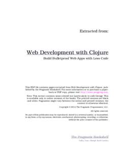 Functional languages / Clojure / Cross-platform software / Web application frameworks / Java platform / Compojure / Lisp / Java / Boilerplate / Computing / Software engineering / Computer programming