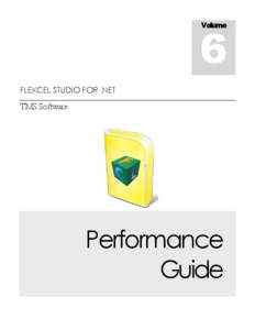 6 Volume FLEXCEL STUDIO FOR .NET  TMS Software