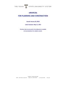 eMANUAL FOR PLANNING AND CONSTRUCTION Issued: January 18, 2013 Latest Revision: May 21, 2015  The forms that are presented in this eManual are available