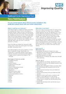 NHS Improving Quality Quality and Service Improvement Tools Force Field Analysis For any current queries about clinical practice included in this