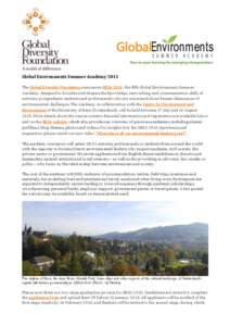 Global Environments Summer Academy 2015 The Global Diversity Foundation announces GESA 2015: the fifth Global Environments Summer Academy, designed to broaden and deepen the knowledge, networking, and communication skill