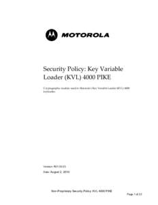 Microsoft Word - 02f - KVL_4000_PIKE_Security_Policy_Level_2.08.2010_IGL changes.MOT_Accepted.doc