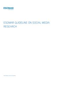 Digital media / Ethnography / European Society for Opinion and Marketing Research / Computing / Information / Internet privacy / Social media / Market research / Privacy / Online community / Netnography / Demographic profile
