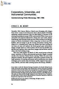 Corporations, Universities, and Instrumental Communities Commercializing Probe Microscopy, 1981–1996 CYRUS C. M. MODY