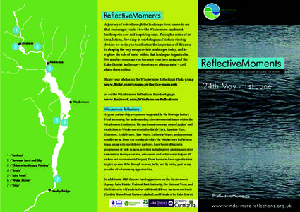 ReflectiveMoments A journey of water through the landscape from source to sea 1 2